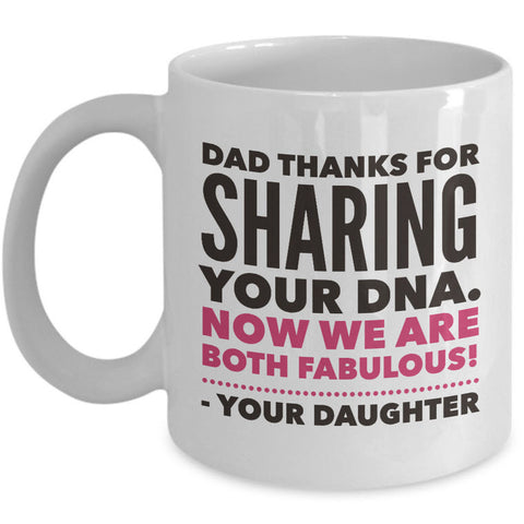 Dad Coffee Mug - Dad Gift From Son Or Daughter - Fathers Day - 