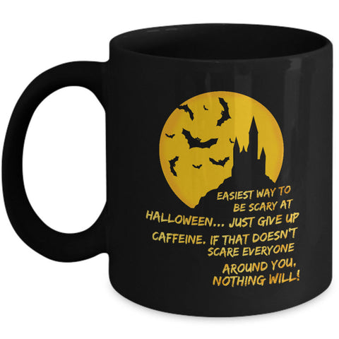 Halloween Coffee Mug- Funny Halloween Gift Idea For Adults - 