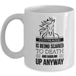 Horse Coffee Mug - Horse Lovers Gift Idea - "Courage Is Being Scared To Death"