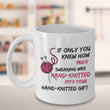 Knitting Coffee Mug - Funny Knitter Mug - Gift For Knitters - "If Only You Knew How Much Swearing"