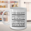 Wine Lover Coffee Mug - Funny Ceramic Wine Lovers Gift For Women - "A Good Friend Knows"