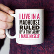 Mom Coffee Mug - Funny Gift For Moms - Coffee Lovers Mug For Women - "I Live In A Madhouse"
