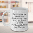 Grandma Coffee Mug - Funny Grandma Gift Idea - "Geez Grandma! It's Not That Hard!"