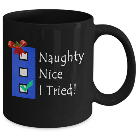 Christmas Coffee Mug - Funny Naughty Nice Coffee Mug Holiday Gift Idea - 