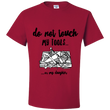 Dad T Shirt - Funny Dad Shirt Father's Day Gift Idea - "Do Not Touch My Tools"