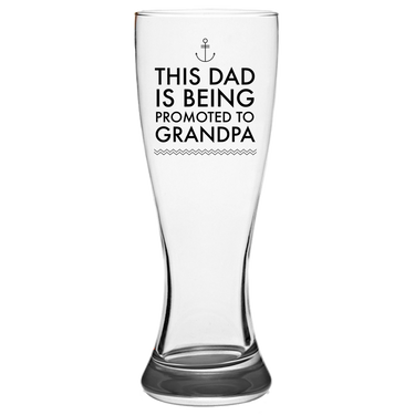 Dad Gift Pilsner Glass - Father's Day Gift For Grandpas - 