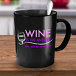 Wine Lover Coffee Mug - Funny Ceramic Wine Lovers Gift For Women - "Wine Is The Answer"