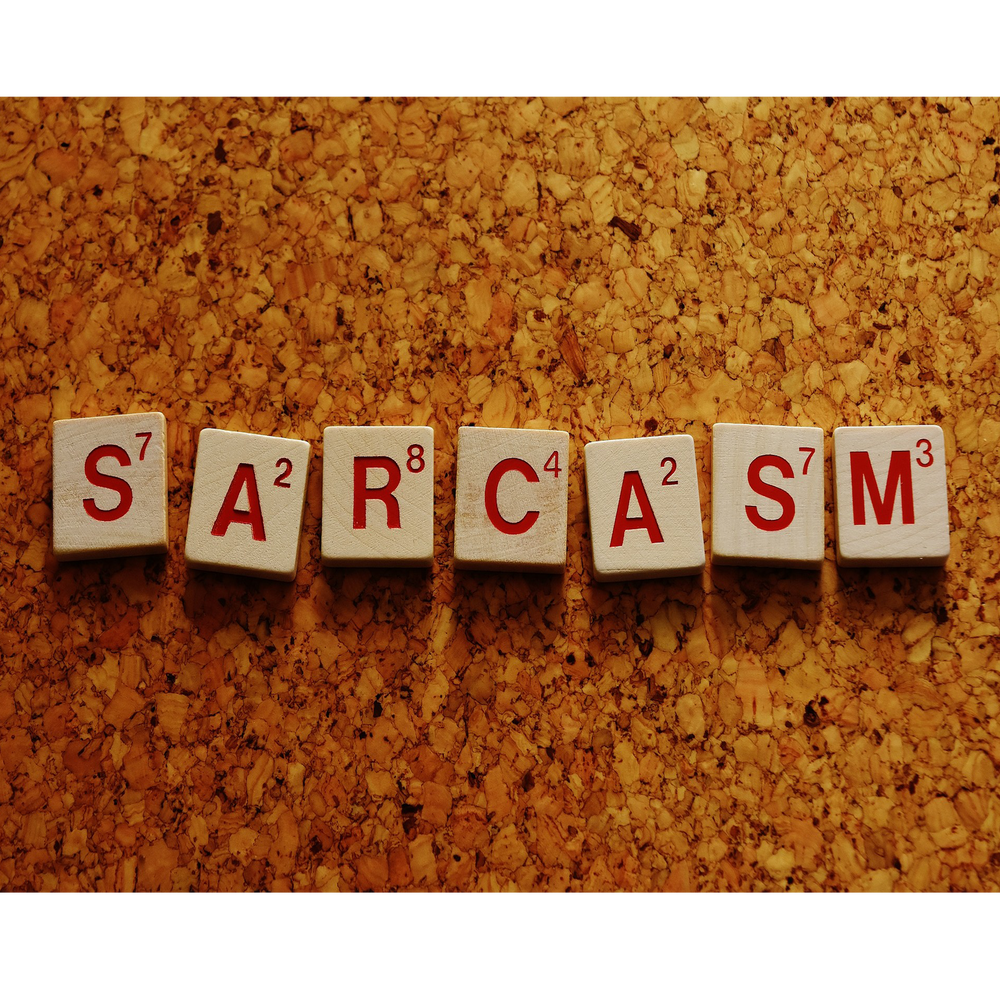 Sarcasm