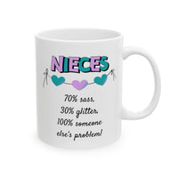 Funny Niece Mug - Nieces, 70% Sass