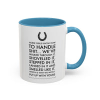 Funny Horse Girl Mug – "Horse Girls Know How To Handle Shit" – Equestrian Coffee Cup Gift For Women, Horse Riders & Cowgirls