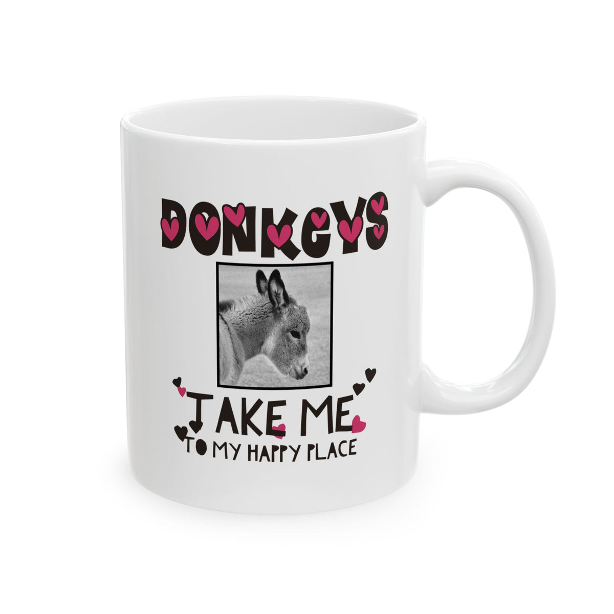 Donkey Lover Coffee Mug with Cute Donkey Photo – Animal Lover Gift - "Donkeys Take Me To My Happy Place" (Hearts Version) - 11oz Mug