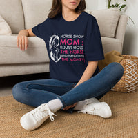 Funny Horse Show Mom T-Shirt – Horse Mom Present – Equestrian Gift for Moms – Horse Show Mom Tee – "Horse Show Mom"