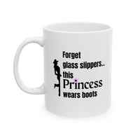 Funny Horse Mug for Horse Girls – Cowgirl Gift for Horse Lovers – “Forget glass slippers”