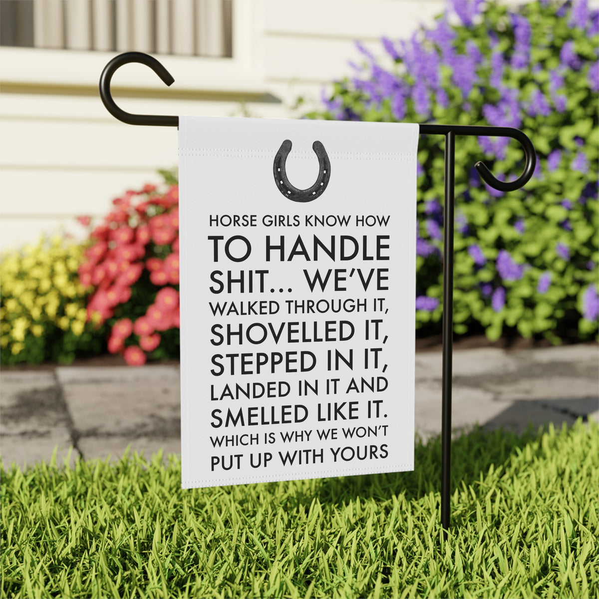 Funny Horse Girl Garden Flag – “Horse Girls Know How To Handle Shit” – Horse Lover Gift & Equestrian Yard Decor