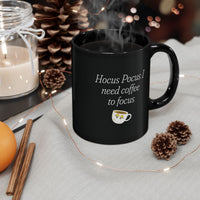 Funny Halloween Mug, Halloween Coffee Mug, Witchy Coffee Lover Gift, Hocus Pocus Mug, Spooky Season Gift - Hocus Pocus I Need Coffee To Focus