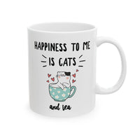 Funny Cat Mug for Women – Cat Lover Gift – Cute Cat Coffee Mug – Tea Lover Gift – "Happiness to Me Is Cats and Tea"