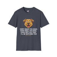 Funny Dog Lover T-Shirt - Dog Mom Or Dog Dad Gift - Unisex Dog Shirt For Dog Owners - Gift For Dog Lovers - Every Snack You Make