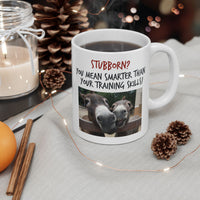Funny Donkey Mug For Donkey Lovers - "Stubborn, You Mean Smarter" - Funny Gift For Coworker, Donkey Humor Mug, Present For Friend