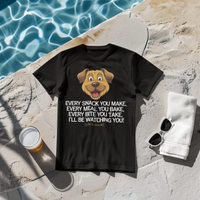 Funny Dog Lover T-Shirt - Dog Mom Or Dog Dad Gift - Unisex Dog Shirt For Dog Owners - Gift For Dog Lovers - Every Snack You Make