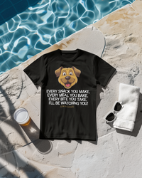 Load image into Gallery viewer, Funny Dog Lover T-Shirt - Dog Mom Or Dog Dad Gift - Unisex Dog Shirt For Dog Owners - Gift For Dog Lovers - Every Snack You Make
