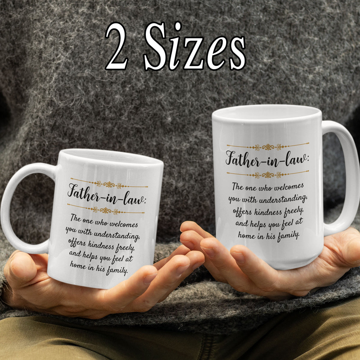 Father in Law Gift, Meaningful Father in Law Mug, Gift from Daughter or Son in Law, Father’s Day Gift – Father-in-Law The One Who Welcomes You