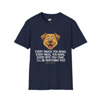 Funny Dog Lover T-Shirt - Dog Mom Or Dog Dad Gift - Unisex Dog Shirt For Dog Owners - Gift For Dog Lovers - Every Snack You Make