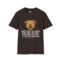 Funny Dog Lover T-Shirt - Dog Mom Or Dog Dad Gift - Unisex Dog Shirt For Dog Owners - Gift For Dog Lovers - Every Snack You Make