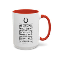 Funny Horse Girl Mug – "Horse Girls Know How To Handle Shit" – Equestrian Coffee Cup Gift For Women, Horse Riders & Cowgirls