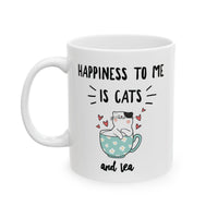 Funny Cat Mug for Women – Cat Lover Gift – Cute Cat Coffee Mug – Tea Lover Gift – "Happiness to Me Is Cats and Tea"