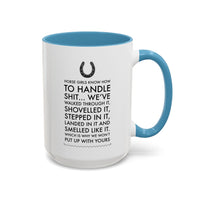 Funny Horse Girl Mug – "Horse Girls Know How To Handle Shit" – Equestrian Coffee Cup Gift For Women, Horse Riders & Cowgirls