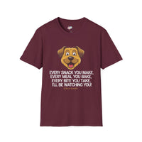 Funny Dog Lover T-Shirt - Dog Mom Or Dog Dad Gift - Unisex Dog Shirt For Dog Owners - Gift For Dog Lovers - Every Snack You Make