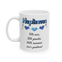 Funny Nephew Gift, Nephew Mug, Gift for Nephew, Nephew Birthday Gift, Funny Family Coffee Mug - Nephews 70% Sass