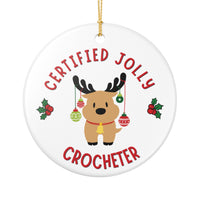 Funny Crochet Christmas Ornament, Crocheter Gift, Crochet Lover Gift, Funny Christmas Gift for Crocheter - Certified Jolly Crocheter