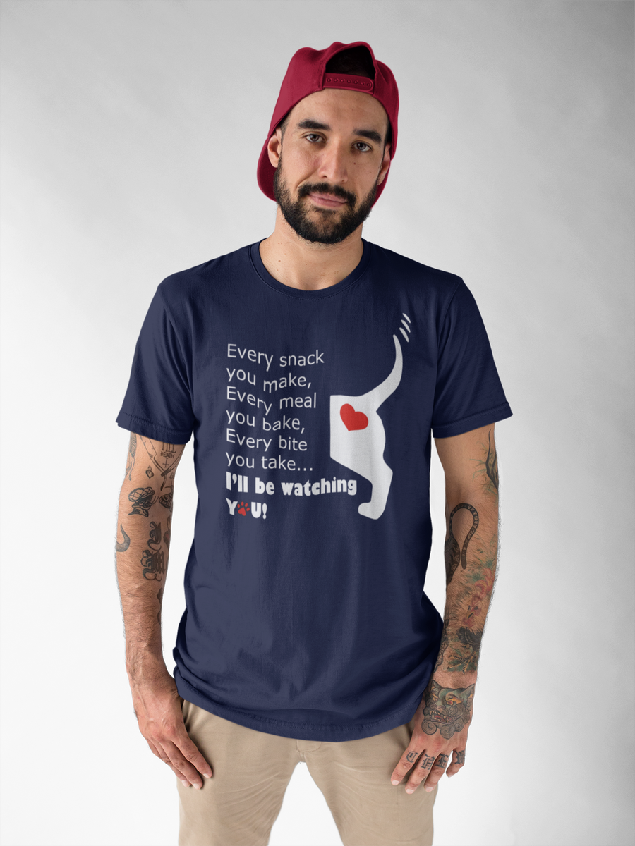 Funny Dog Lover T-Shirt - Dog Mom Or Dog Dad Gift - Unisex Dog Shirt For Dog Owners - Gift For Dog Lovers - Every Snack You Make V2