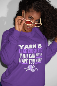 Load image into Gallery viewer, Knitting Sweatshirt - Knitters Gift - Knitting Lovers Gift - &quot;Yarn Is Like Chocolate&quot;
