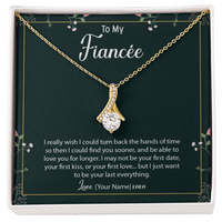 Personalized Fiancée Necklace Gift – Custom Jewelry for Future Wife, Meaningful Anniversary Birthday Christmas Present – “I really wish I could turn back the hands of time”