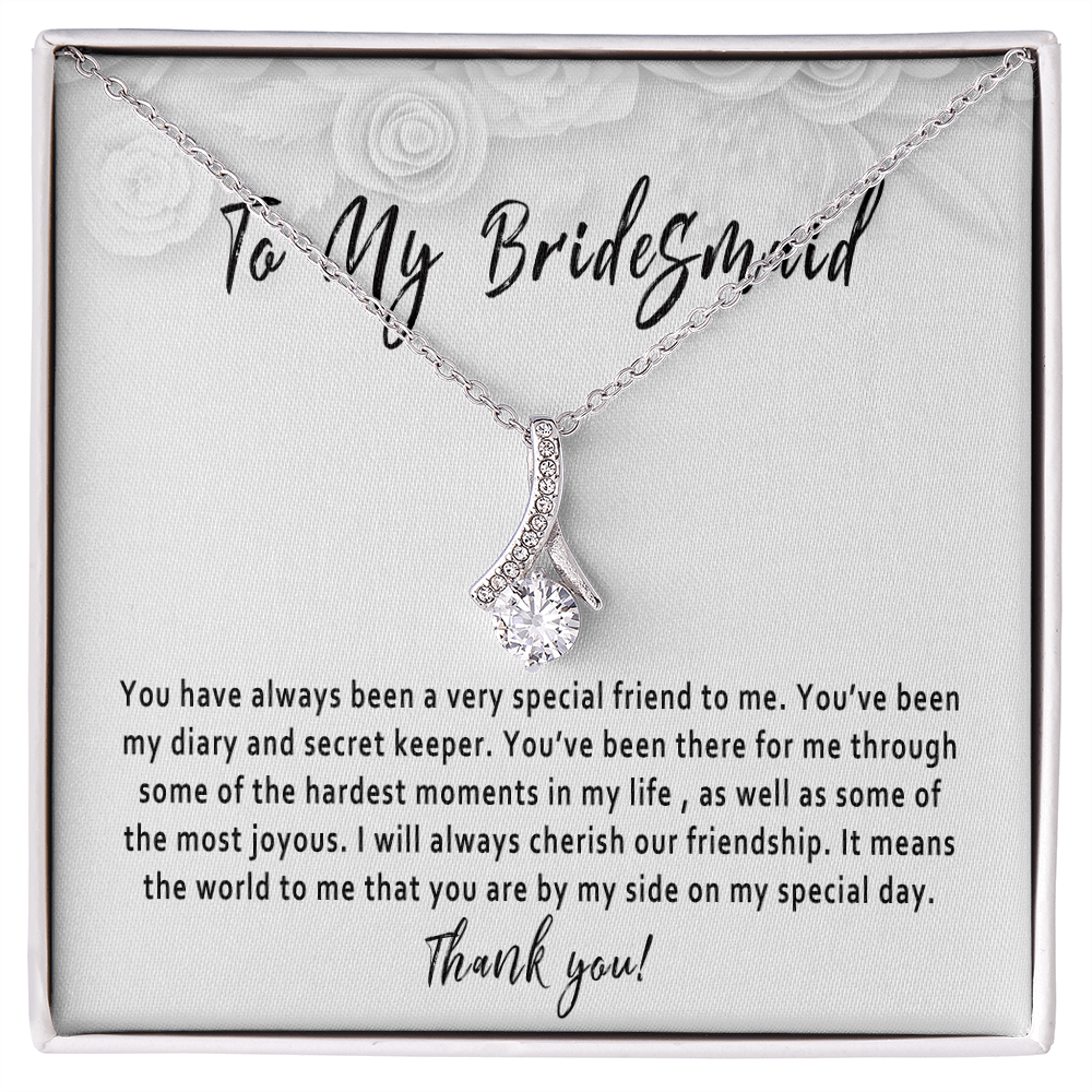 Bridesmaid Necklace Gift from Bride – Thank You Bridesmaid Jewelry, Wedding Day Keepsake, Meaningful Bridal Party Gift - "You have always been a very special friend"