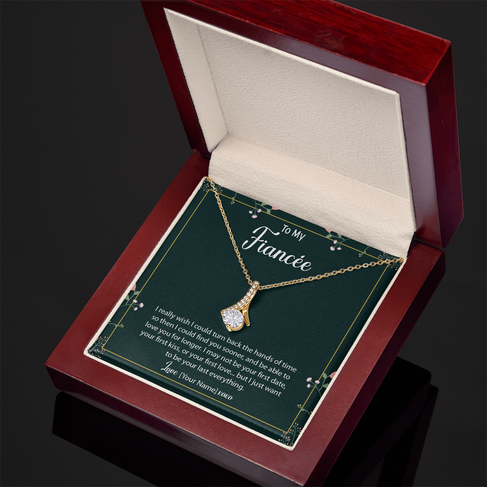 Personalized Fiancée Necklace Gift – Custom Jewelry for Future Wife, Meaningful Anniversary Birthday Christmas Present – “I really wish I could turn back the hands of time”
