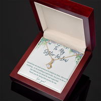 Sister-in-Law Necklace Gift – Thoughtful Thank You Jewelry with Heartfelt Message Card - "Sometimes we need someone to simply be there"