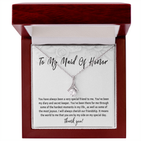 Maid of Honor Necklace Gift from Bride – Thank You Maid of Honor Jewelry, Wedding Day Keepsake, Meaningful Bridal Party Gift - "You have always been a very special friend"