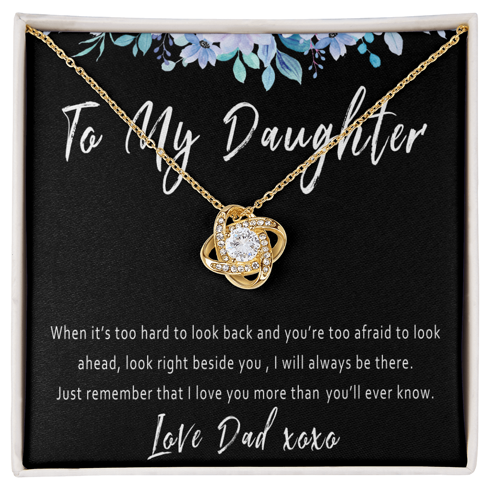Daughter Necklace Gift from Dad – Everyday Encouragement & Support Necklace Present for Tough Times - "When it is too hard to look back"