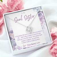 Personalized Soul Sister Necklace – Custom Love Knot Friendship Jewelry Gift for Soul Sister - "A friendship like ours"