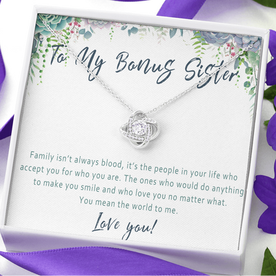 Bonus Sister Necklace – Meaningful Gift from Stepsister or Stepbrother, Love Knot Jewelry for Anyone Who Is Like A Sister - 