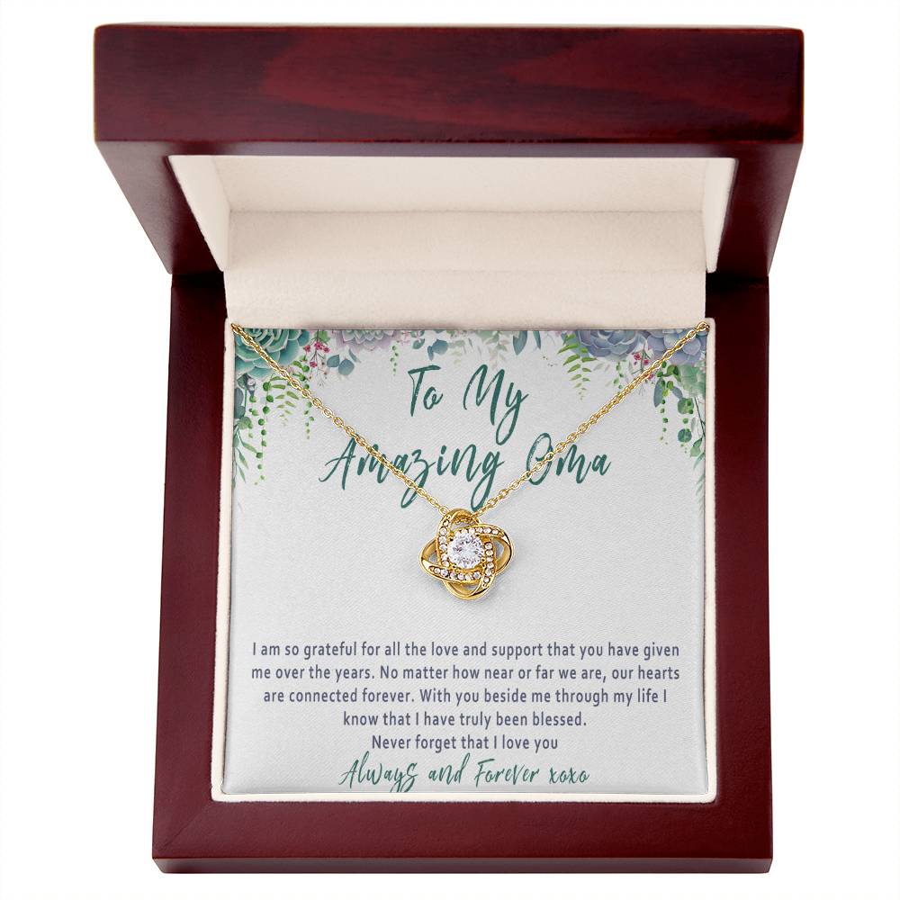 Oma Mother's Day Necklace Gift from Grandchild – Love Knot Oma Gift, Grandma Jewelry Keepsake - "I am so grateful for all the love..."