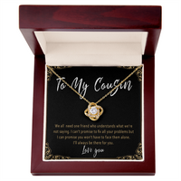Cousin Birthday Gift Necklace – Meaningful Love Knot Pendant, Unique Birthday Gift for Cousin - "We all need one friend who understands"