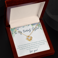 Bonus Sister Necklace – Meaningful Gift from Stepsister or Stepbrother, Love Knot Jewelry for Anyone Who Is Like A Sister - "Family isn't always blood"