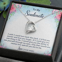 Personalized Soulmate Necklace Gift – Custom Romantic Present Idea for Wife or Girlfriend, Meaningful Anniversary Birthday Christmas Jewelry - "I wish I could turn back the clock"