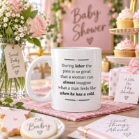 Funny Pregnancy Mug, Mom To Be Gift, Baby Shower Gift, Expecting Mom Gift – During Labor The Pain Is So Great