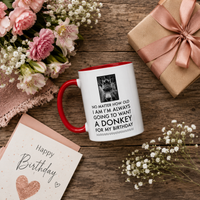 Donkey Lover Gift Mug – Funny Birthday Gift for Donkey Lovers – "No Matter How Old I Am"
