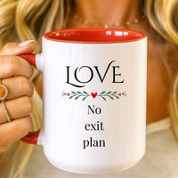 Funny Anniversary Or Valentines Gift for Husband, Wife, Boyfriend, Girlfriend, Fiance or Fiancee, Valentine’s Day Love Mug - Love, No Exit Plan